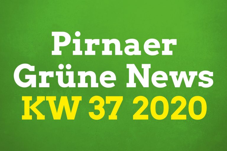 Pirnaer Grüne News (KW 37 2020)