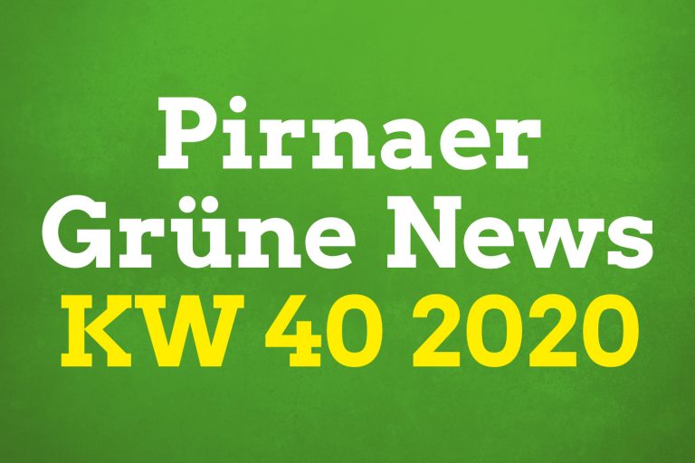 Pirnaer Grüne News (KW 40 2020)